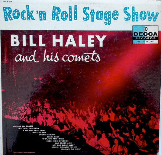 Bill Haley And His Comets : Rock 'n Roll Stage Show (LP, Album, Mono)