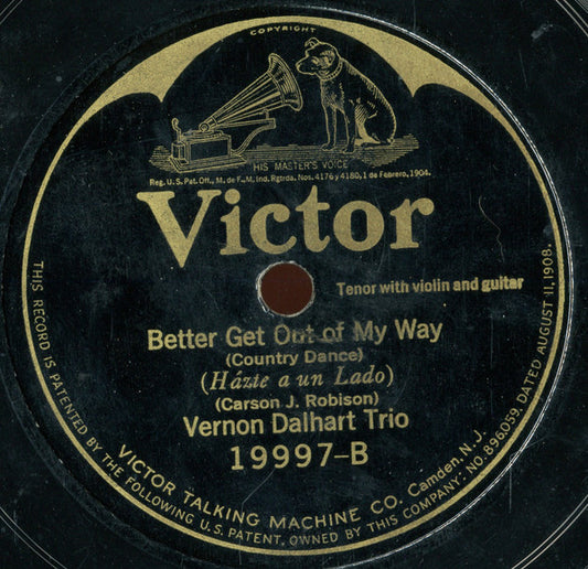 Vernon Dalhart Trio : Floyd Collins Waltz / Better Get Out Of My Way (Shellac, 10")
