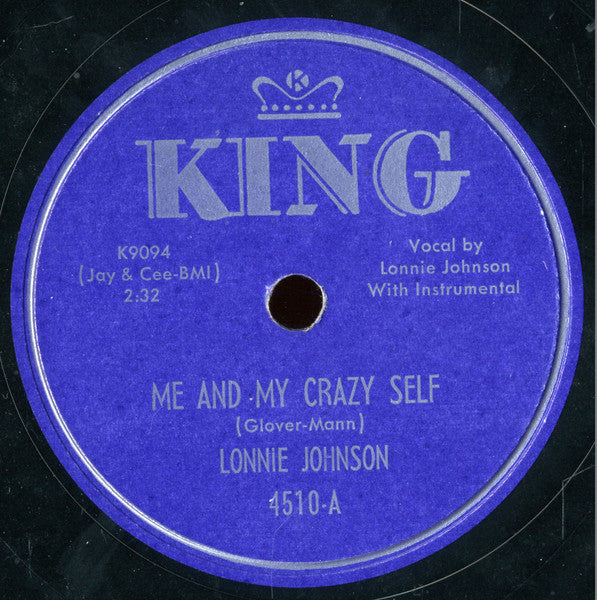 Lonnie Johnson (2) : Me And My Crazy Self / My Mother's Eyes (Shellac, 10")