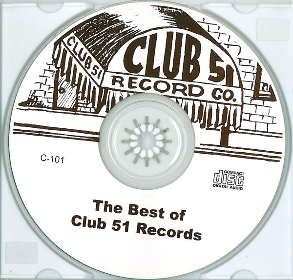 Various : The Best Of Club 51 Records (CDr, Comp)