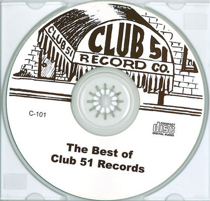 Various : The Best Of Club 51 Records (CDr, Comp)