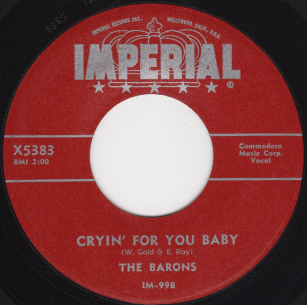 The Barons (25) : Cryin' For You Baby /  So Long, My Darling (7", Single)