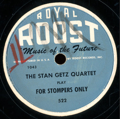 Stan Getz Quartet : On The Alamo / For Stompers Only (Shellac, 10")