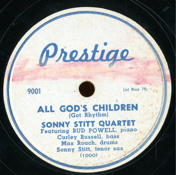 Sonny Stitt Quartet, Sonny Stitt : All God's Children (Got Rhythm) / Sunset (Shellac, 10")