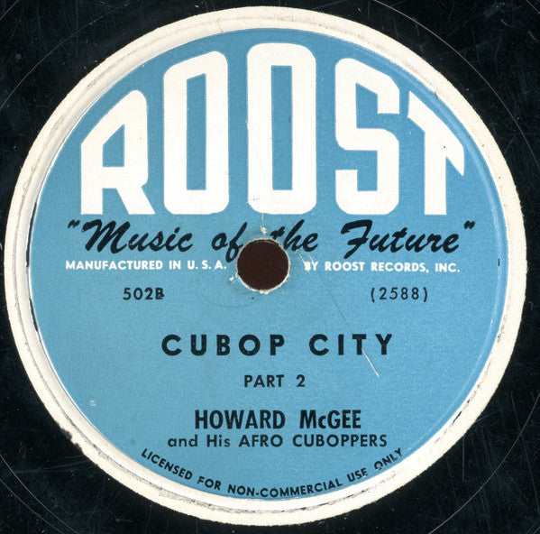 Howard McGhee And His Afro-Cuboppers : Cubop City (Shellac, 10")