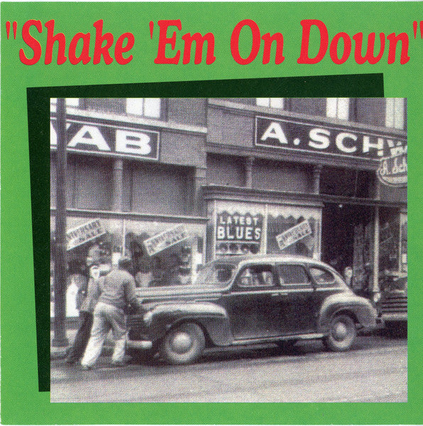 Various : Shake 'Em On Down (CD, Comp, Unofficial)