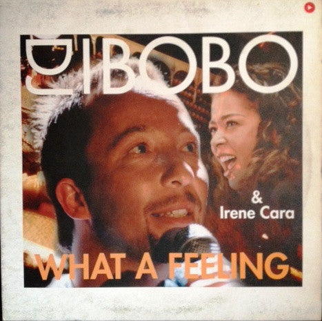 DJ BoBo & Irene Cara : What A Feeling (12")