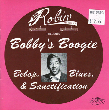 Various : Bobby's Boogie (Bebop, Blues, & Sanctification) (CD, Comp, Mono)