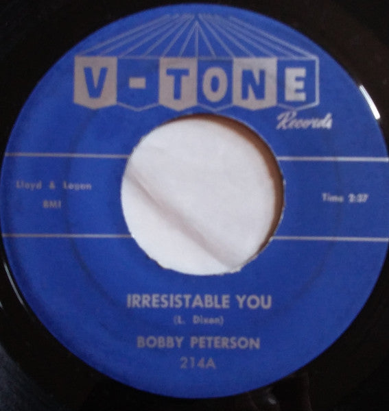 Bobby Peterson (2) : Irresistable You  (7")