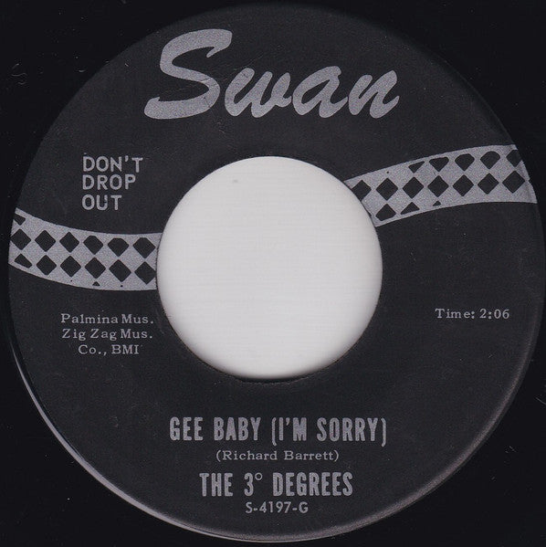 The Three Degrees : Gee Baby (I'm Sorry) / Do What You're Supposed To Do (7", Roc)