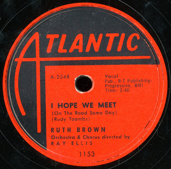 Ruth Brown : Show Me / I Hope We Meet (On The Road Some Day) (Shellac, 10")