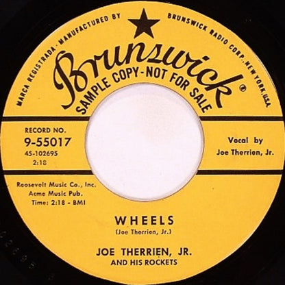 Joe Therrien, Jr. And The Rockets : You're Long Gone / Wheels (7", Promo)