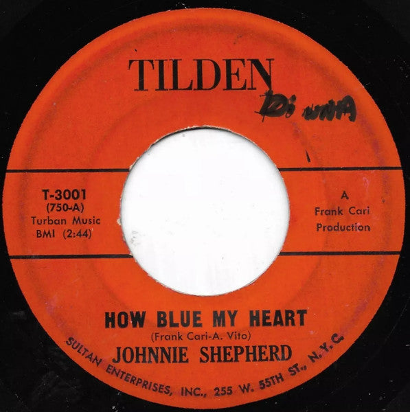 Johnnie Shepherd : How Blue My Heart / Boom-Boom-Boomerang (7")