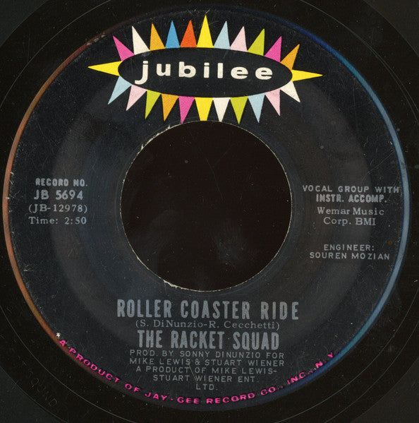 The Racket Squad : Roller Coaster Ride / Coal Town (7")