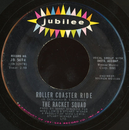 The Racket Squad : Roller Coaster Ride / Coal Town (7")