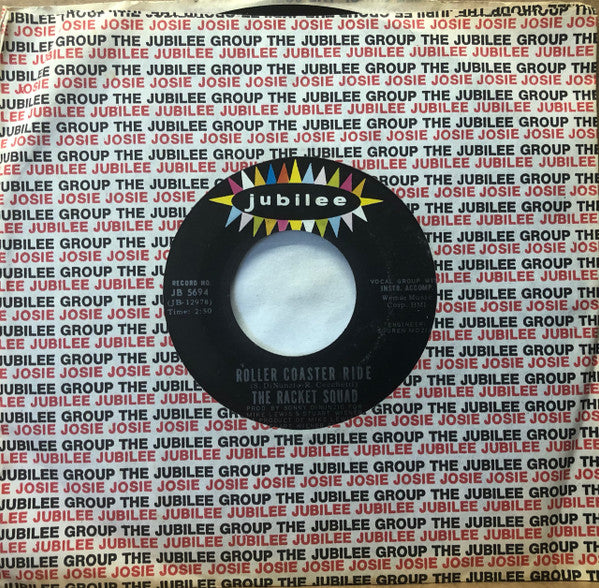 The Racket Squad : Roller Coaster Ride / Coal Town (7")