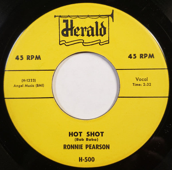 Ronnie Pearson : Hot Shot / I'm Old Enough (To Love You Now) (7", Single)