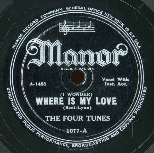 The Four Tunes : (I Wonder) Where Is My Love / Sometime, Someplace, Somewhere (Shellac, 10")