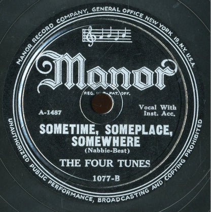 The Four Tunes : (I Wonder) Where Is My Love / Sometime, Someplace, Somewhere (Shellac, 10")