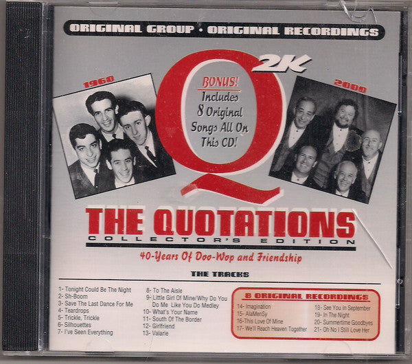 The Quotations : 40 Years Of Doo Wop Friendship (CD, Comp)