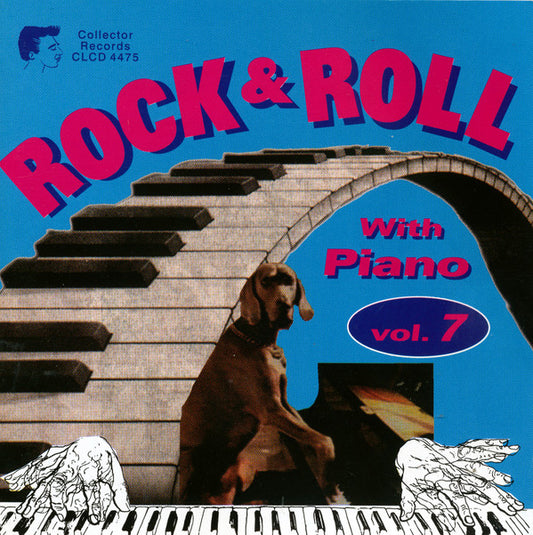 Various : Rock & Roll With Piano Vol. 7 (CD, Comp)