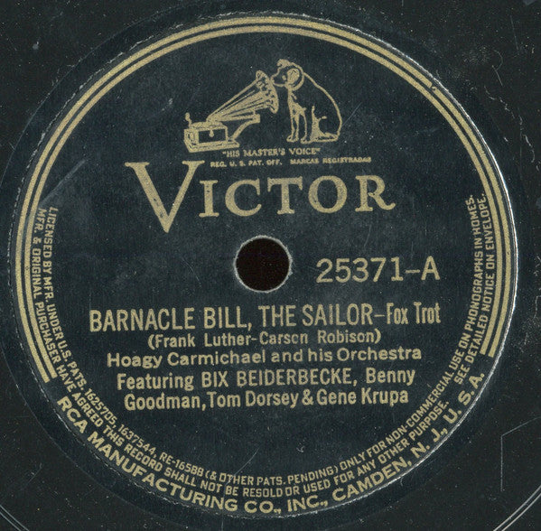 Hoagy Carmichael And His Orchestra : Barnacle Bill The Sailor / Bessie Couldn't Help It (Shellac, 10", RP)