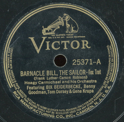 Hoagy Carmichael And His Orchestra : Barnacle Bill The Sailor / Bessie Couldn't Help It (Shellac, 10", RP)