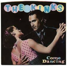 The Kinks : Come Dancing (7", Single, Spe)