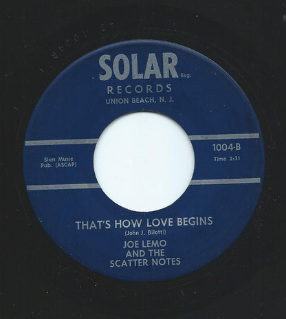 Joe Lemo And  The Scatter Notes : The Whispering Palms / That's How Love Begins (7")