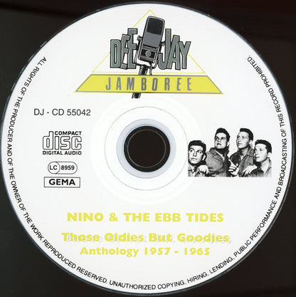 Nino & The Ebb Tides : Those Oldies But Goodies Anthology 1957-1965 (CD, Comp)