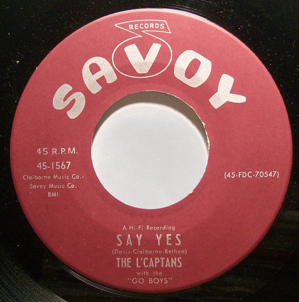L' Cap-Tans With The Go Boys : Home Work / Say Yes (7")
