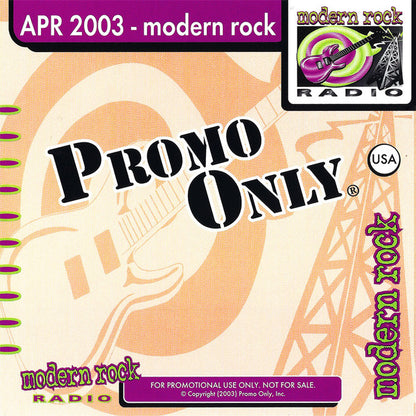 Various : Promo Only Modern Rock Radio: April 2003 (CD, Comp, Promo)
