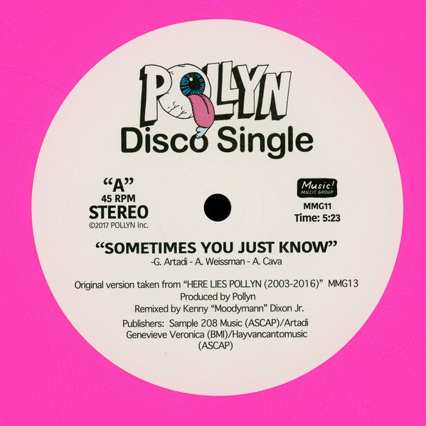Pollyn : Sometimes You Just Know / Too Late To Change The Past (12", Pin)