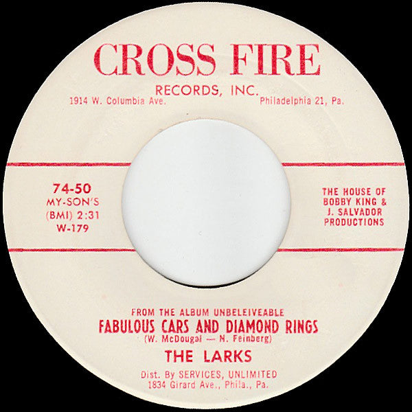 The Larks (5) : Fabulous Cars And Diamond Rings / Life Is Sweeter Now (7")