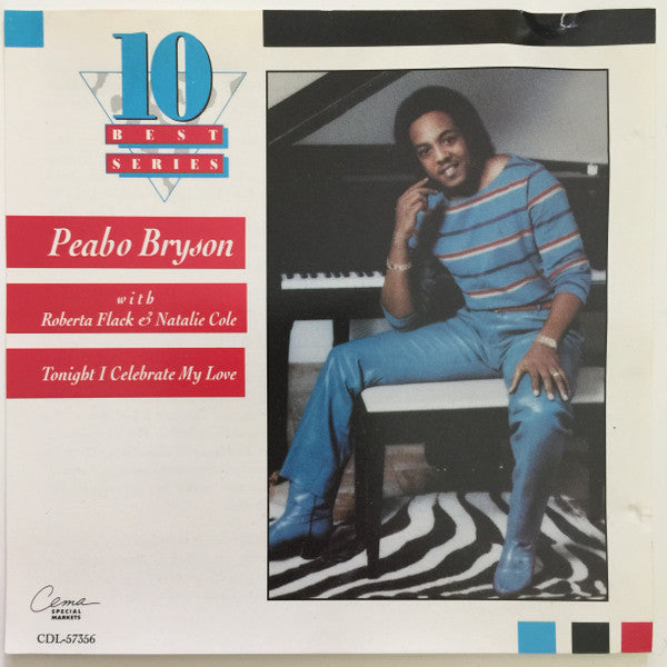 Peabo Bryson : Tonight I Celebrate My Love (CD, Comp)