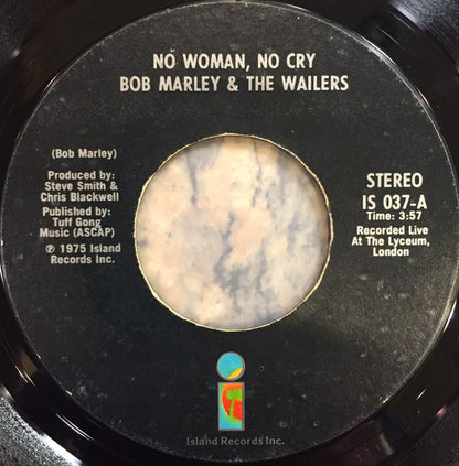 Bob Marley & The Wailers : No Woman, No Cry (7", Single, Styrene, Bla)
