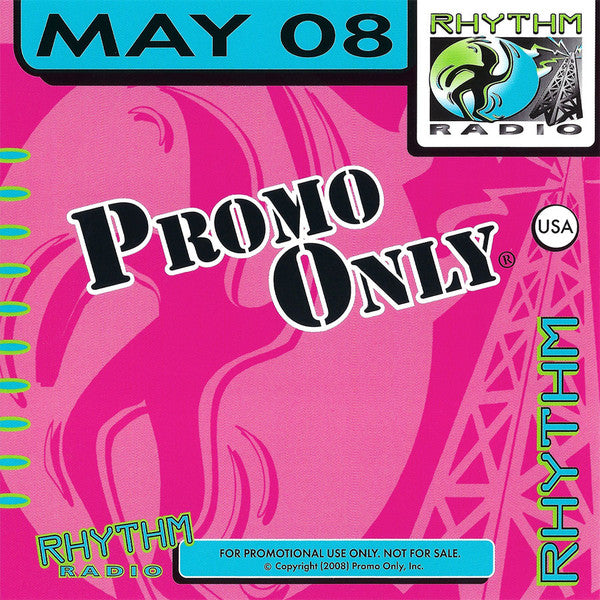 Various : Promo Only Rhythm Radio: May 2008 (CD, Comp, Promo)