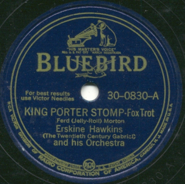 Erskine Hawkins And His Orchestra : King Porter Stomp / Lucky Seven (Shellac, 10")