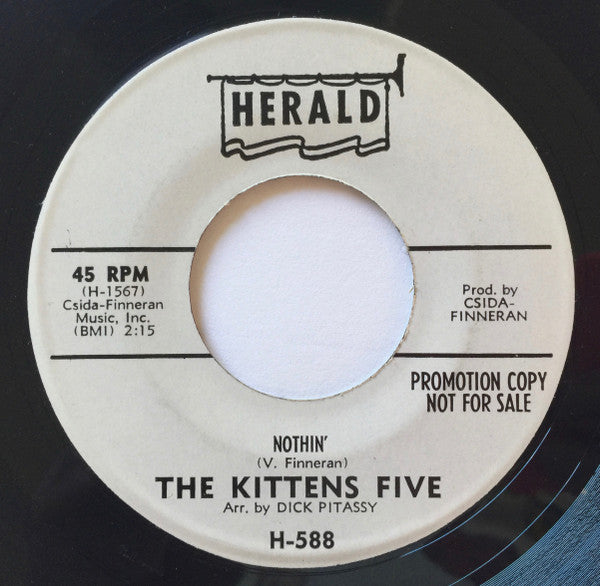 The Kittens (13) / The Kittens Five : Don't Let It Happen Again / Nothin' (7", Single, Promo)