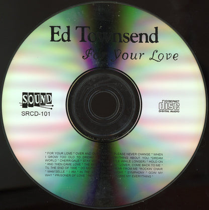 Ed Townsend : For Your Love (CDr, Comp)