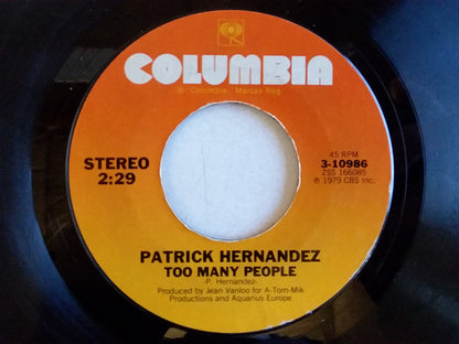 Patrick Hernandez : Born To Be Alive (7", Single, Styrene)