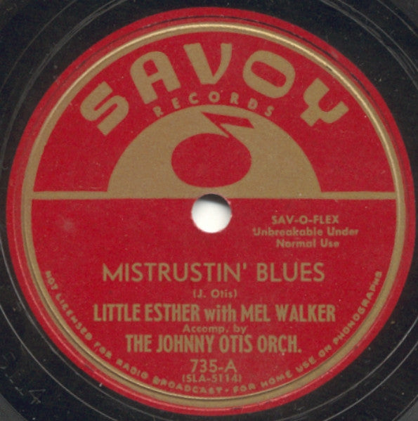 Esther Phillips With Mel Walker Accomp. By Johnny Otis And His Orchestra / Esther Phillips With Johnny Otis And His Orchestra : Mistrustin' Blues / Misery (10")