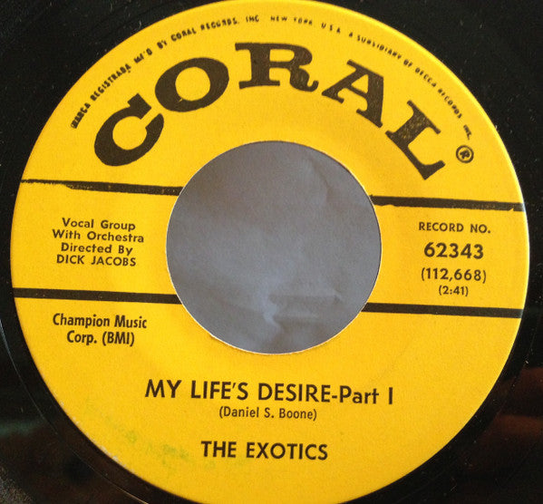 The Exotics (8) : My Life's Desire (7", Single)