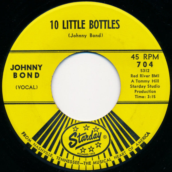 Johnny Bond : 10 Little Bottles / Let It Be Me (7", Single)