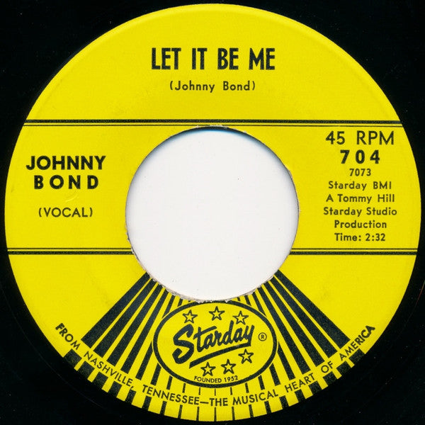 Johnny Bond : 10 Little Bottles / Let It Be Me (7", Single)