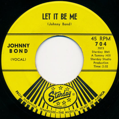 Johnny Bond : 10 Little Bottles / Let It Be Me (7", Single)