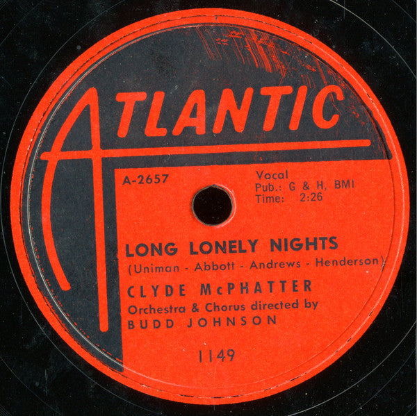 Clyde McPhatter : Long Lonely Nights / Heartaches (10")