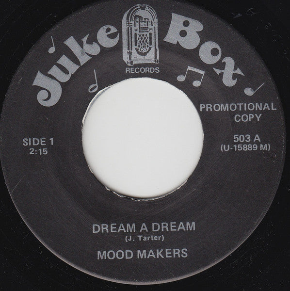 Mood Makers (2) / Funky Sisters (3) : Dream A Dream / Do It To It (7", Promo, Unofficial)