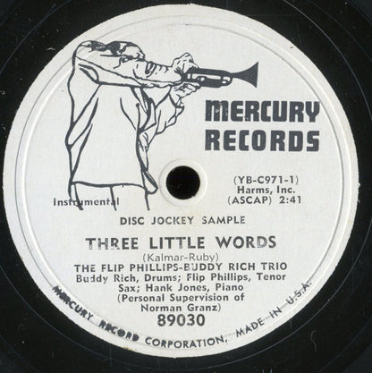 The Flip Phillips-Buddy Rich Trio : Carioca / Three Little Words (10", Promo)