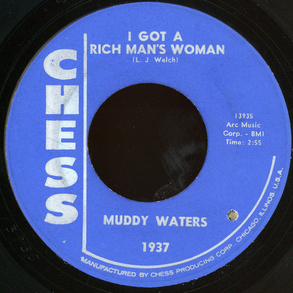 Muddy Waters : My Dog Can't Bark / I Got A Rich Man's Woman (7")